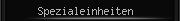 Spezialeinheiten